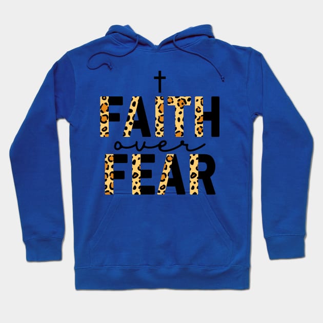 Faith Over Fear 2 Hoodie by cope close